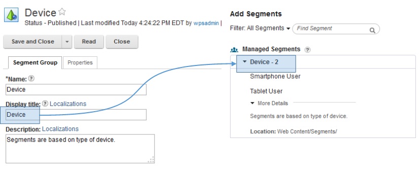 Screen capture that shows that the display title that is entered in the Segment groups form appears in the Add Segments dialog.