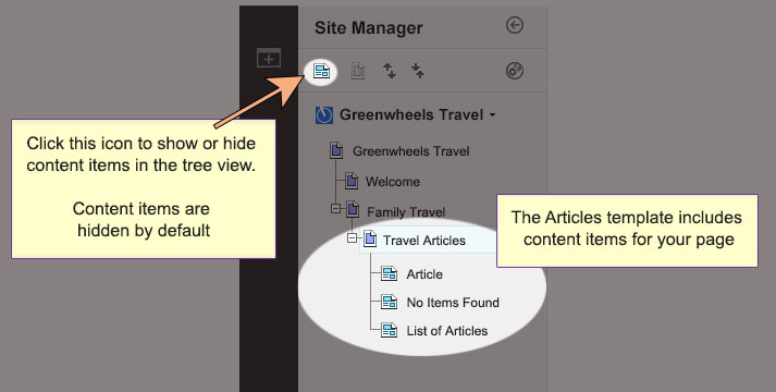 Screen capture of content items that display in site manager when you use the Articles template to create your page. The Show content items in the tree view icon is activated and highlighted, so content items are listed in the site manager tree view. Content items are not listed in the tree view by default.