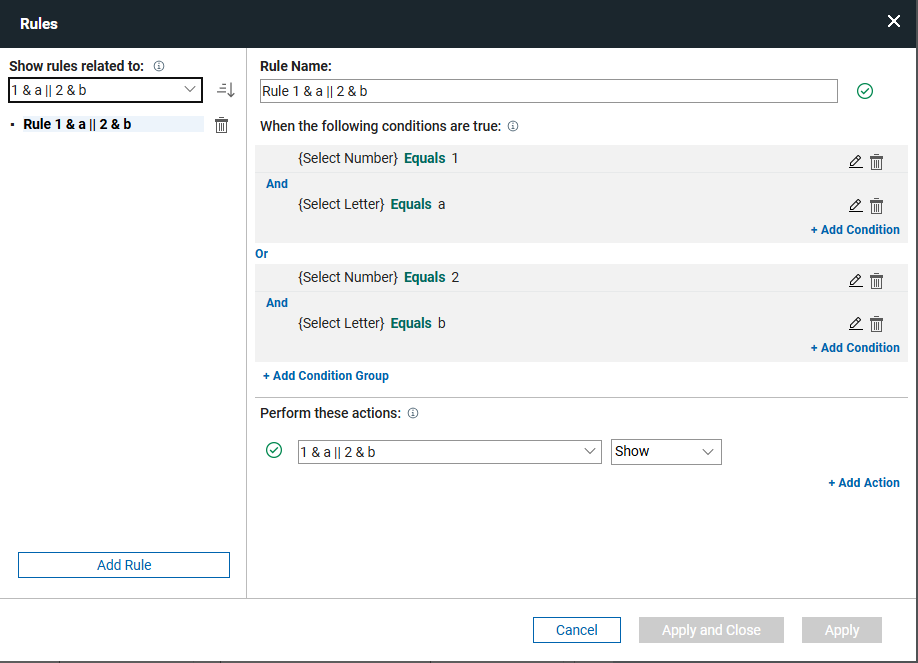 Rule dialog showing mixed conditions;'1' and 'a' or '2' and 'b'